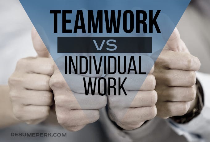 team work vs individual work essay