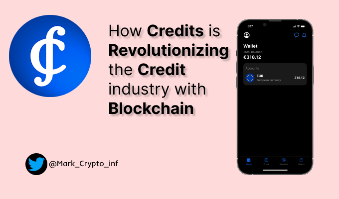 How Credits is revolutionizing the credit industry with blockchain | by ...
