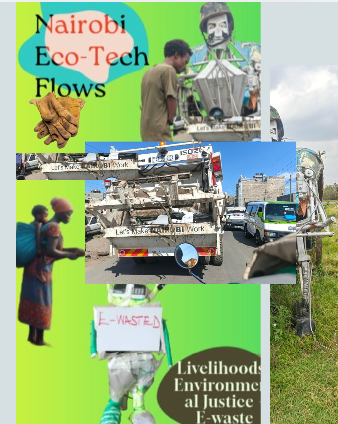 Ecoflows, e-waste and creative environmental justice action in afrotecha.nairobi