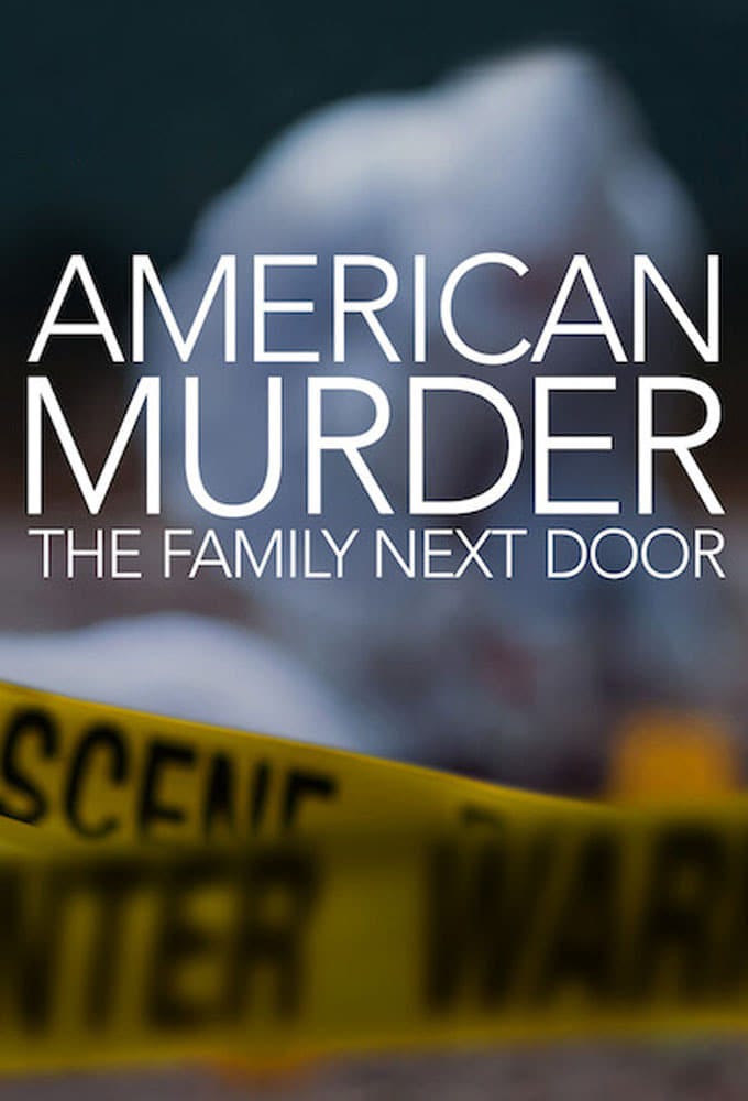 American Murder: The Family Next Door Film Review | by Christian Pil ...