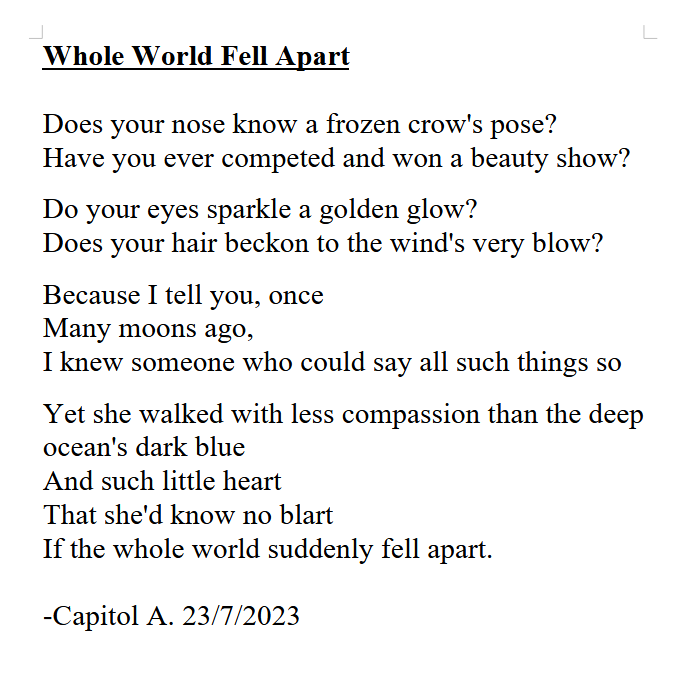 The Whole World Fell Apart — Poem Capitol A Medium
