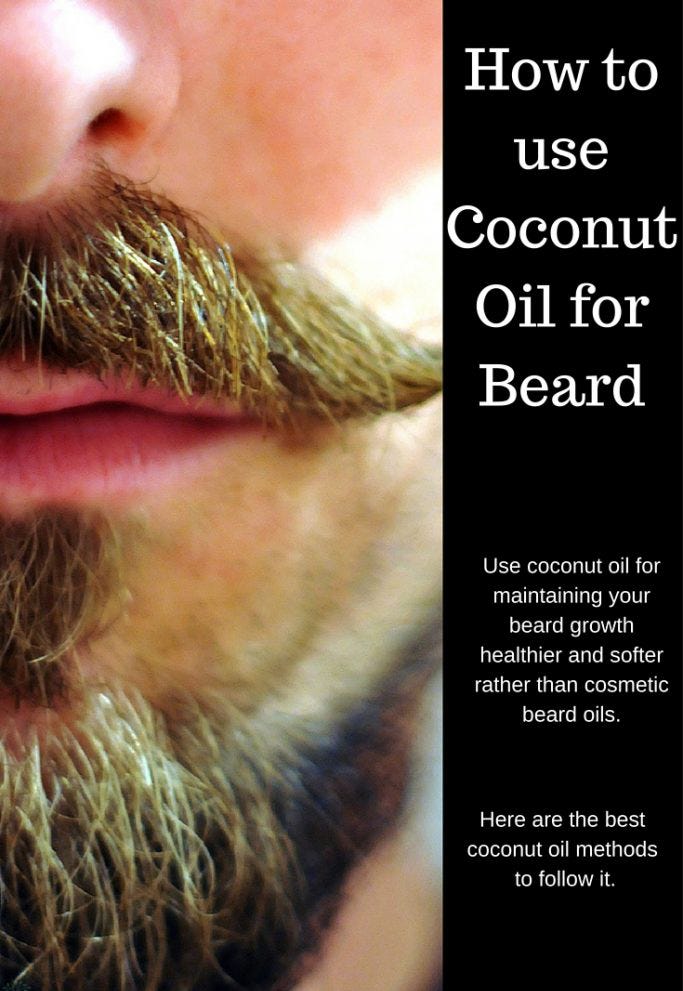 How to use Coconut Oil for beard. Growing beard has become a fashion… | by  Claude | Medium