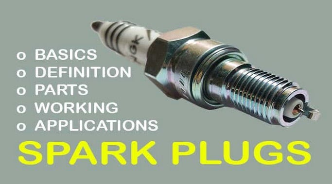 How Much Do You Know About the Spark Plugs? Read Everything in Details ...