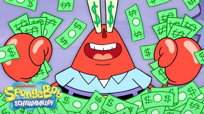 Screw Mr. Krabs