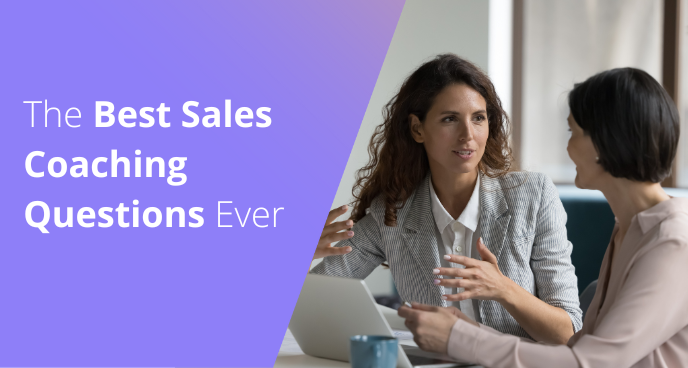 The Best Sales Coaching Questions Ever