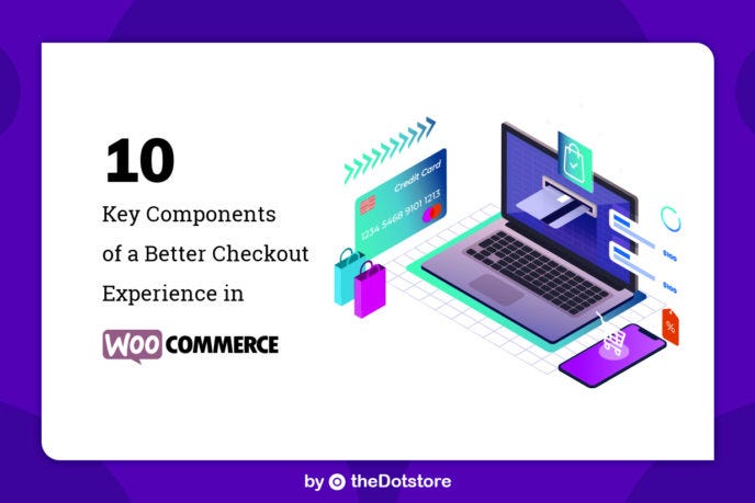 10 Key Components Of A Better Checkout Experience In WooCommerce | by ...