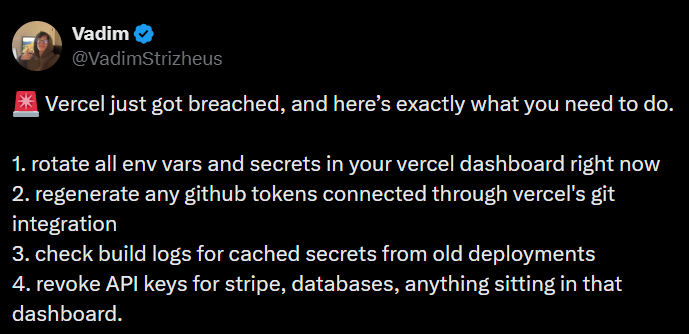 🚨 URGENT: Vercel Just Got Breached— Your API Keys Might Be Exposed Right Now