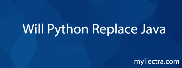 Will Python Replace Java?. According to the IT programming trend… | by ...