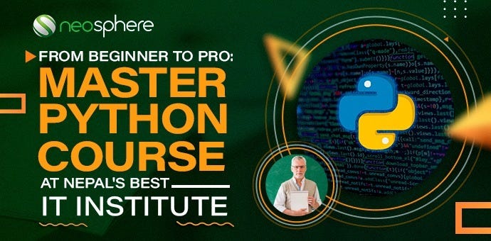From Beginner to Pro: Master Python Course at Nepal’s Best IT Institute ...