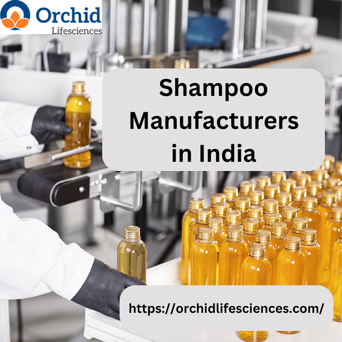 Shampoo Manufacturers in India|Orchid Lifesciences - Orchid Lifesciences -  Medium