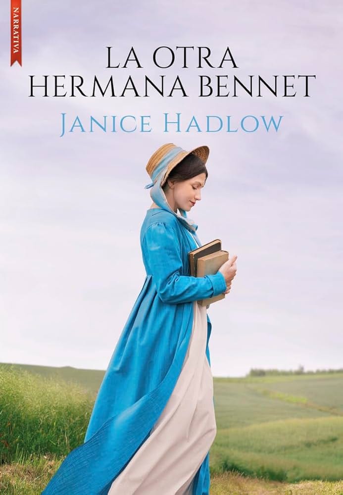 ‘La otra hermana Bennet’, de Janice Hadlow