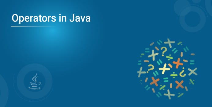 Operators in Java and its Types | Edureka