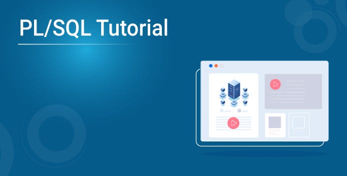 PL/SQL Tutorial : Everything You Need To Know About PL/SQL | Edureka