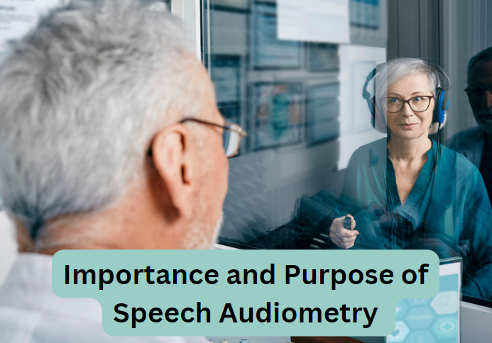importance-and-purpose-of-speech-audiometry-medium