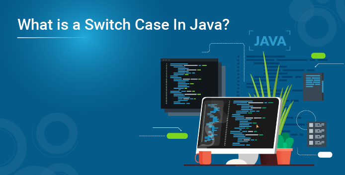 What is a Switch Case In Java? | Edureka