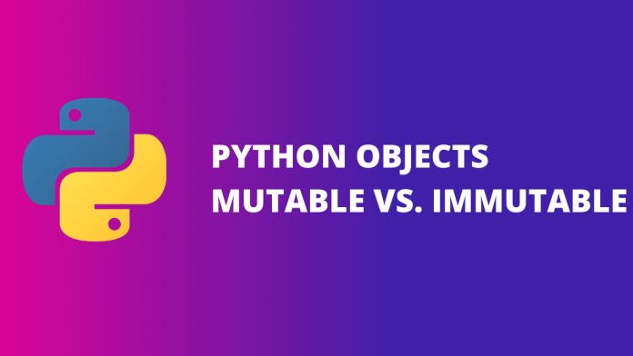 Python3: Mutable, Immutable… everything is object! | by Laura Andrea ...