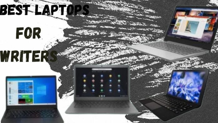 Best Laptops for Writers in 2021. Laptops for Writers: If you’re a ...