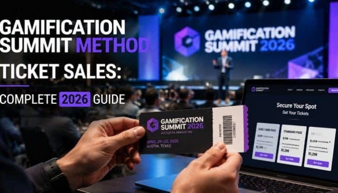 How GamificationSummit Method Ticket Sales Can Transform Event Marketing Success
