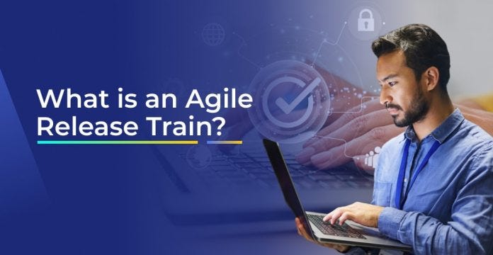 Key Roles and Responsibilities Within an Agile Release Train Explained