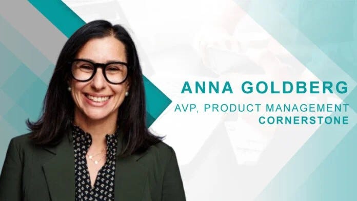 HRTech Interview with Anna Goldberg, AVP, Product Management at Cornerstone