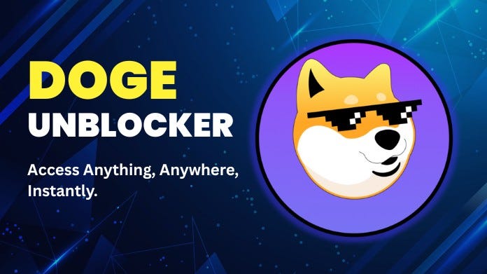 Doge Unblocker - The Gateway to Unrestricted Internet Browsing