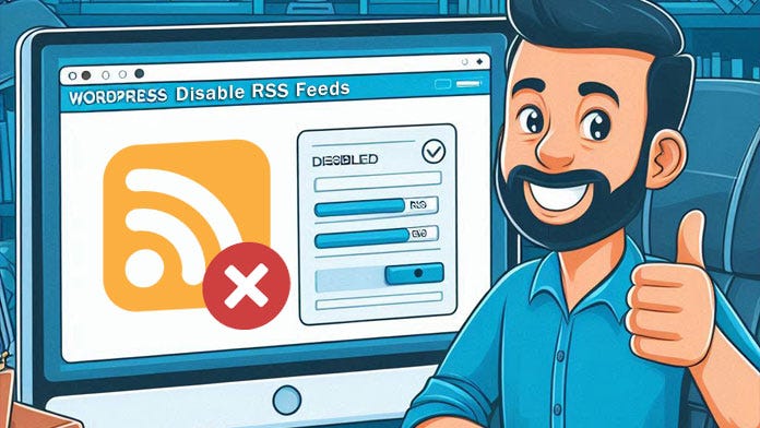 How to Disable WordPress RSS Feeds | by Mark Ai Code | Medium