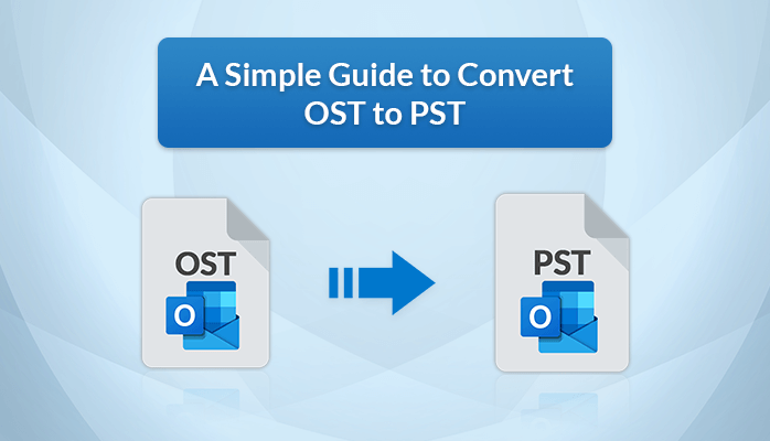A Simple Guide to Convert OST to PST | by Ranjan Chaurasiya | Sep, 2023 ...