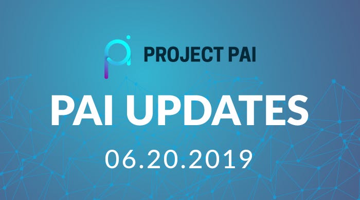 PAI Updates 6/20 — Share the Love with PAI News | by Project PAI ...