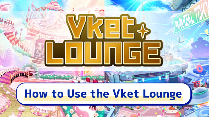 What is Vket LOUNGE?