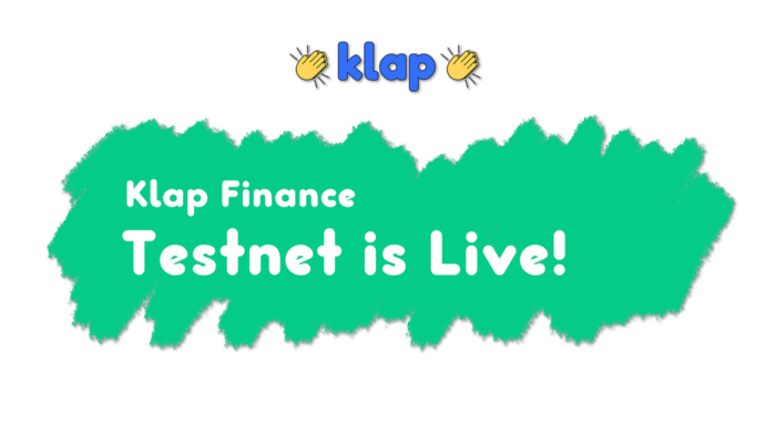 Klap Finance Testnet уже работает!