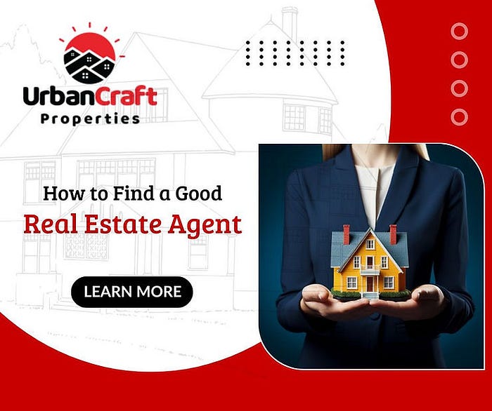 How to Find the Right Real Estate Agent for You