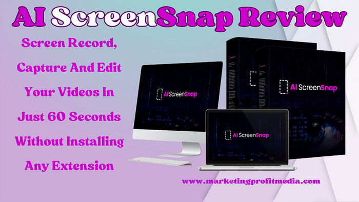 AI ScreenSnap Review — Screen Recorder, Capture & Video Editor