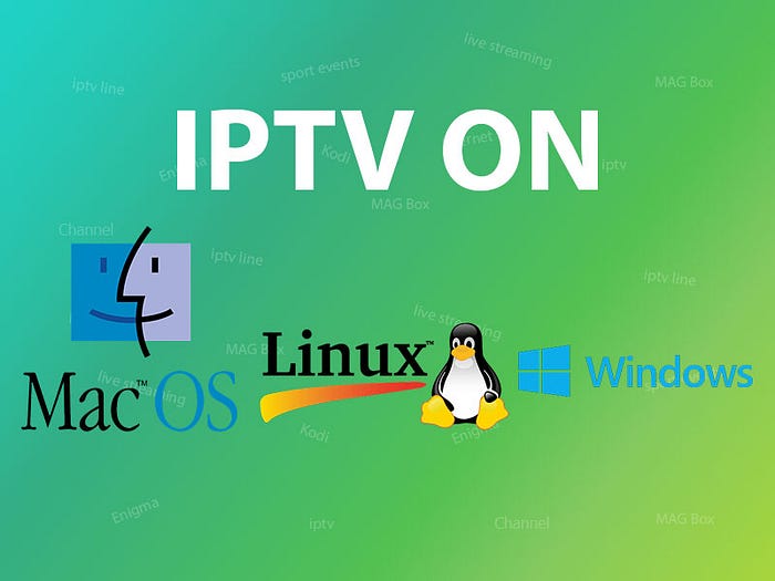 How can I watch IPTV on Computer?