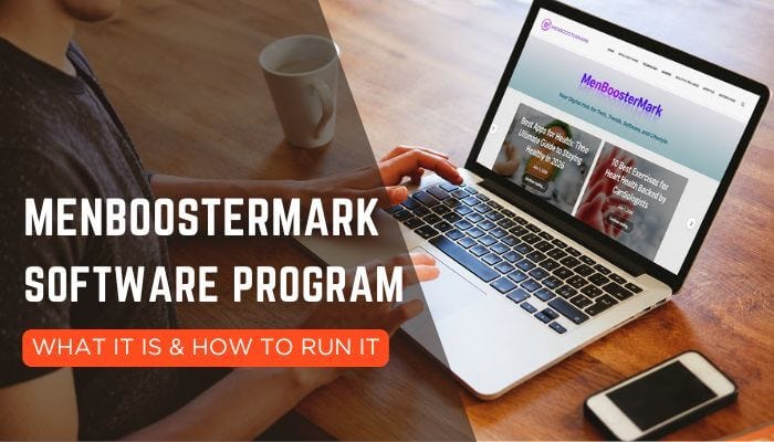MenBoosterMark Software Program: What We Know, How It Works, and How to Stay Safe