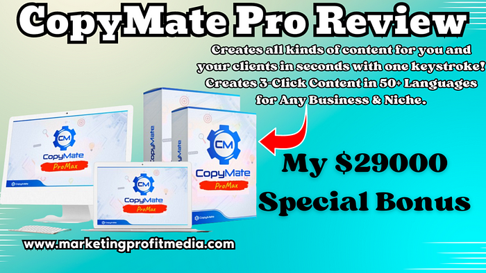 CopyMate Pro Review — Unlock The Secret To Copywriting Mastery