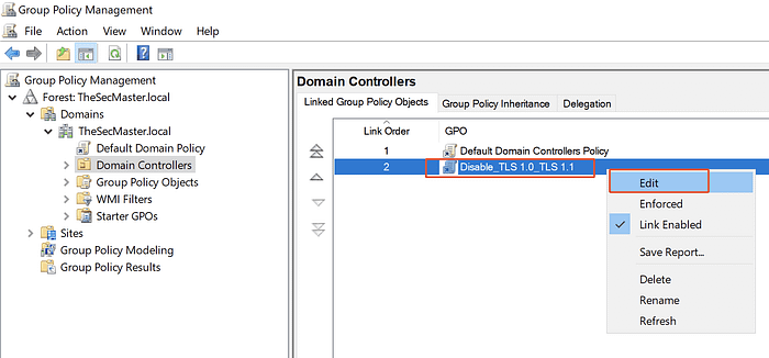 Edit the ‘Disable_TLS 1.0_TLS 1.1’ GPO