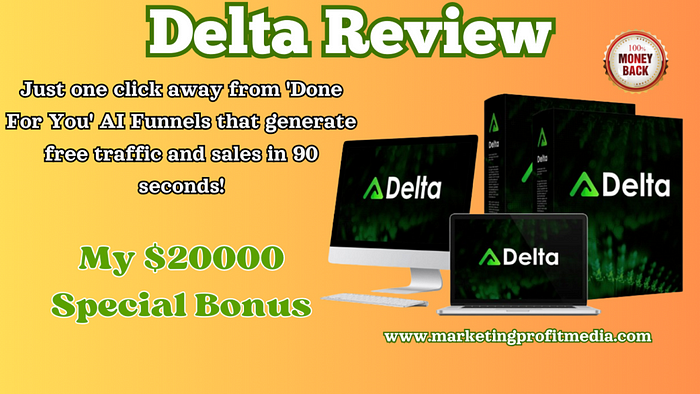 Delta Review — Get Free Traffic And Sales By James Fawcett