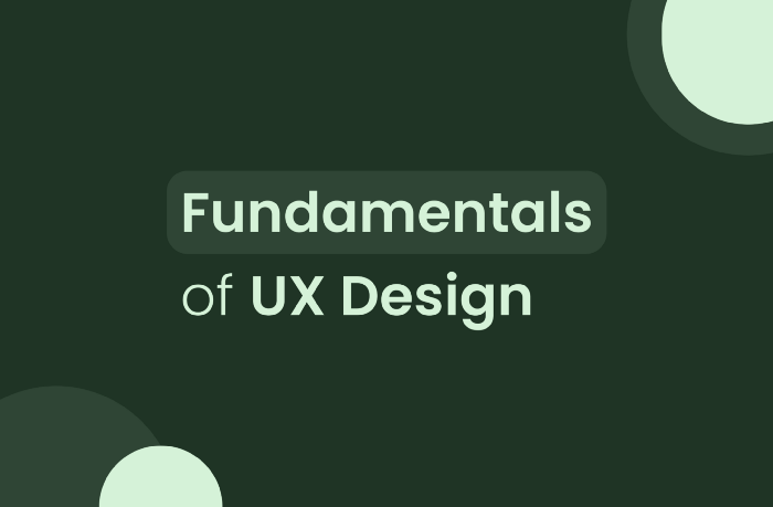 Fundamentals of UX Design. 3 Fundamentals of User Experience… | by ...