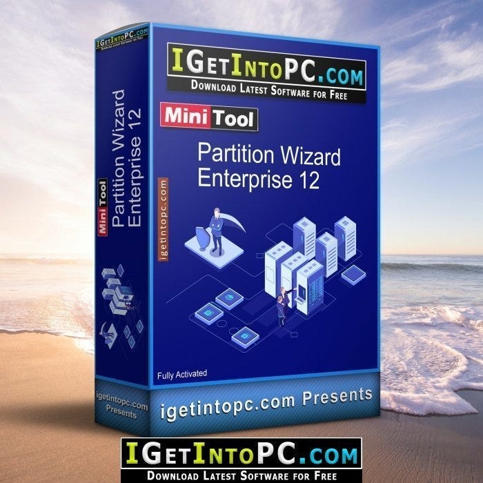 MiniTool Partition Wizard Enterprise 12 Free Download | by Toppeach | Medium