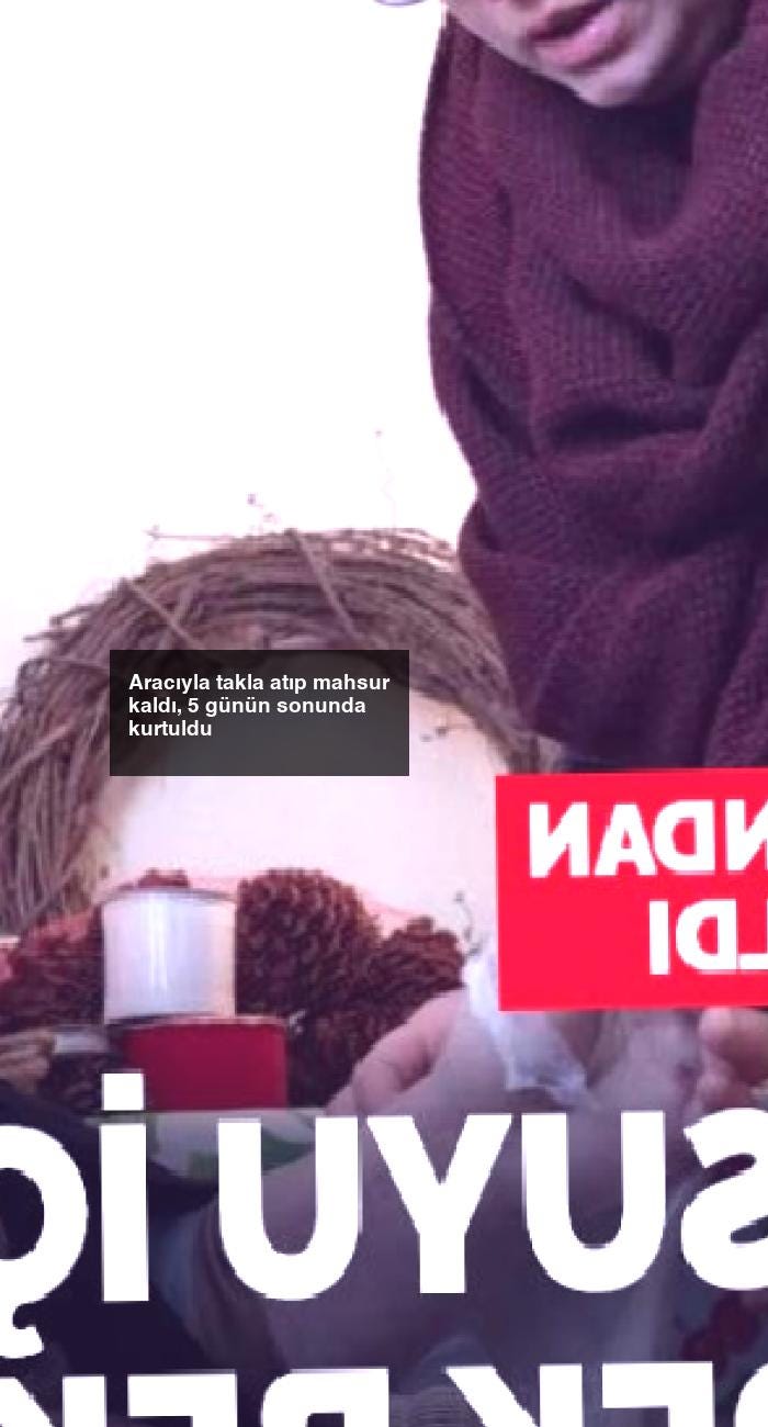 Aracıyla takla atıp mahsur kaldı, 5 günün sonunda kurtuldu