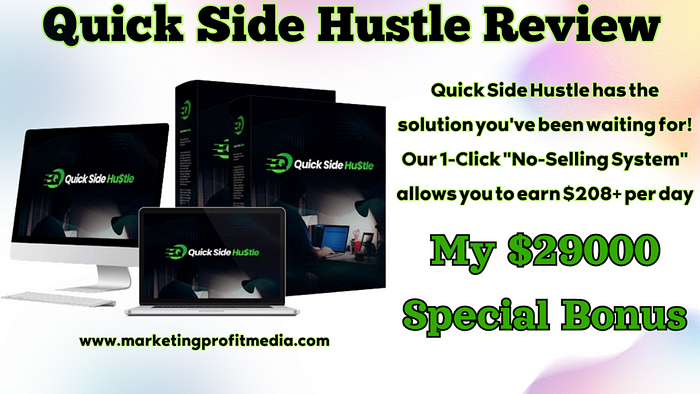 Quick Side Hustle Review — 1 Click Get Profit Daily