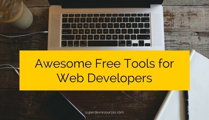 15 Awesome Free Tools & Resources for Web Developers | by Kanishk Kunal ...