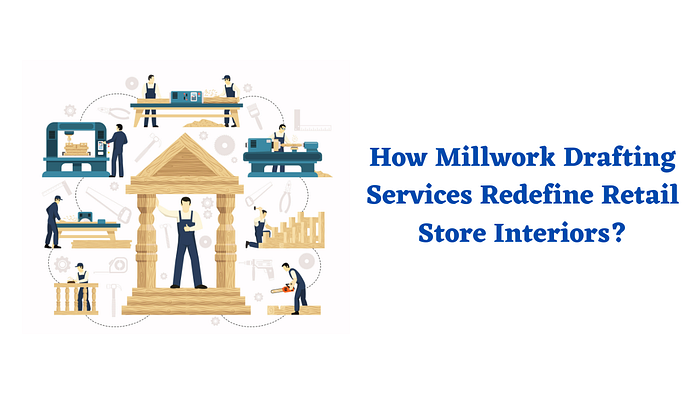 How Millwork Drafting Services Revolutionize Store Interiors? #millworkshopdrawing #furnituredrawing #drafting #draftingservices #interiordesign #retail #designerwallpaint #modernsimplepopdesign #storedesign #woodworking #moderndesign #shopinterior #design #interiorforshop #Millwork #millworkdesign #millworkdrafting #furnituredesign #cabinatedrafting