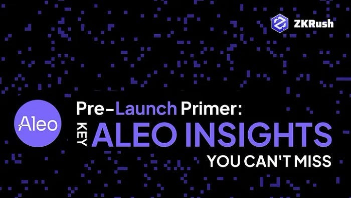 Праймеріз: ключові інсайди Aleo, які ви не можете пропустити