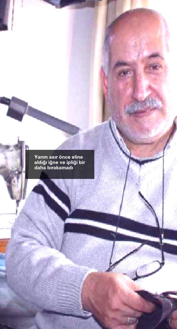 Yarım asır önce eline aldığı iğne ve ipliği bir daha bırakamadı