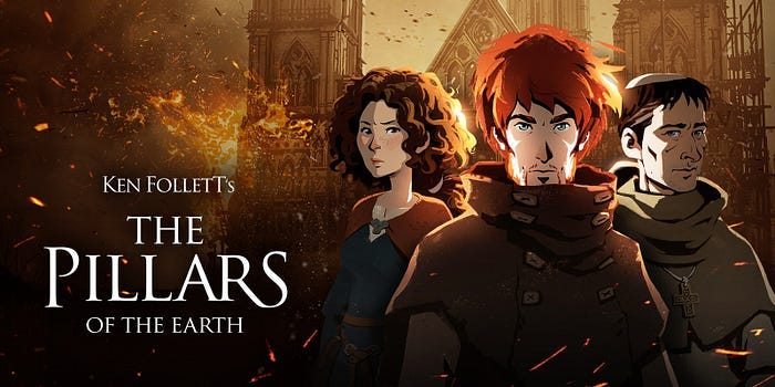 I Played Ken Follett’s The Pillars of the Earth: Book 2