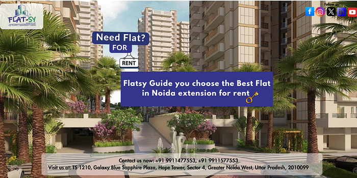 flats in Noida Extension for rent