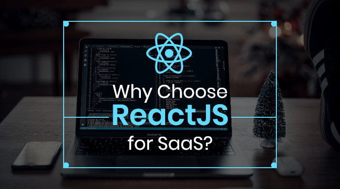 What Makes React Best Choice For SaaS Applications | by Emma Jhonson ...