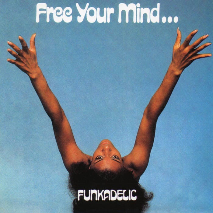 Album cover for Funkadelic’s “Free Your Mind…” (1970)
