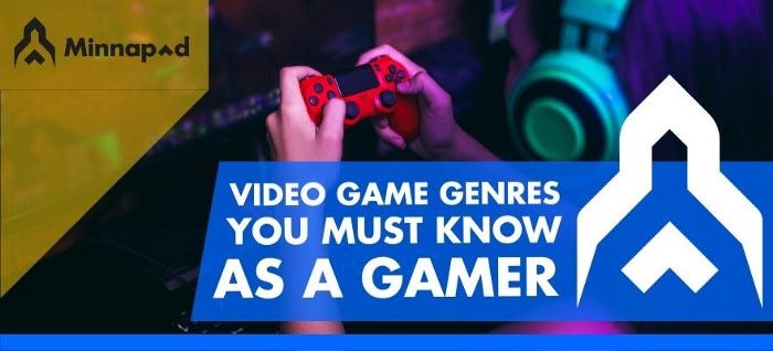 Video Game Genres You Must Know as A Gamer | by Minnapad | C2E with  legendary Japanese creators | Medium